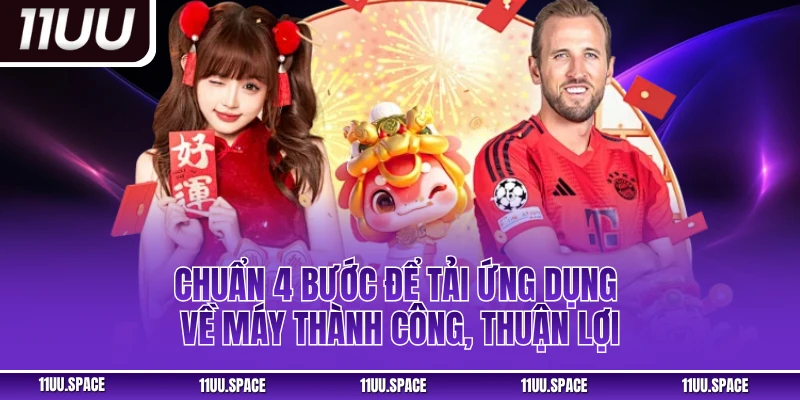 Chuẩn 4 bước để tải ứng dụng về máy thành công, thuận lợi